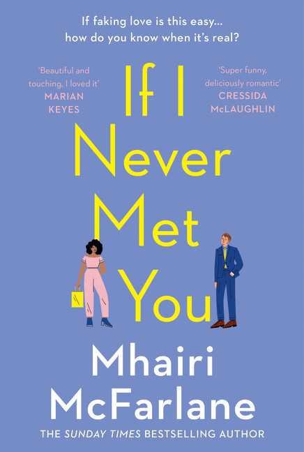 If I Never Met You: A Novel book cover by Mhairi McFarlane