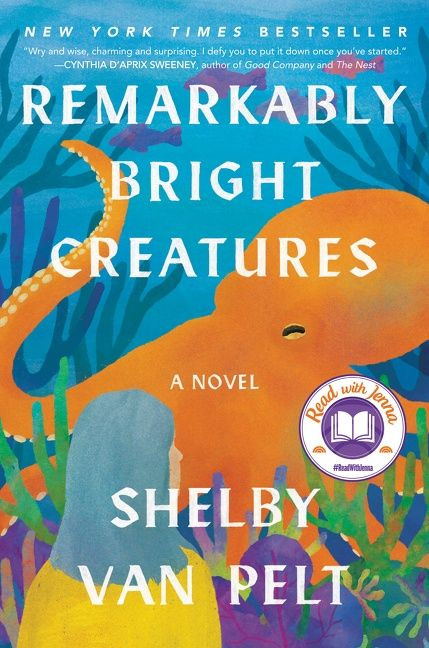 Remarkably Bright Creatures: A Novel book cover by Shelby Van Pelt