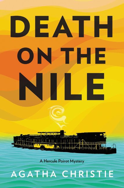 Death on the Nile: A Hercule Poirot Mystery: The Official Authorized Edition (Hercule Poirot Mysteries #17) book cover by Agatha Christie