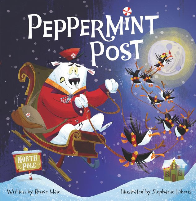 Peppermint Post: A Christmas Holiday Book for Kids book cover by Bruce Hale