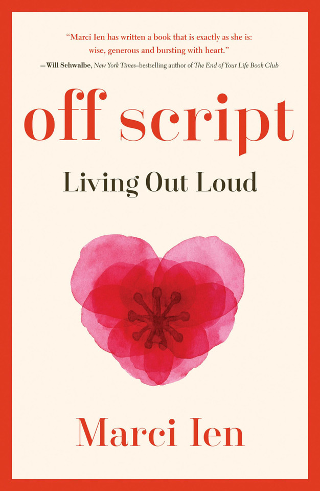 Off Script: Living Out Loud book cover by Marci Ien