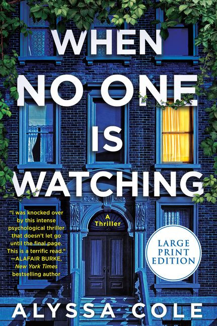 When No One Is Watching: A Thriller book cover by Alyssa Cole