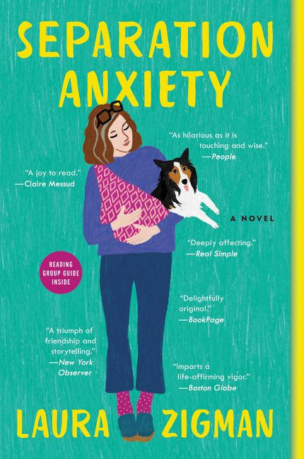 Separation Anxiety: A Novel book cover by Laura Zigman