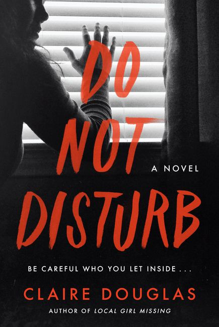 Do Not Disturb: A Novel book cover by Claire Douglas