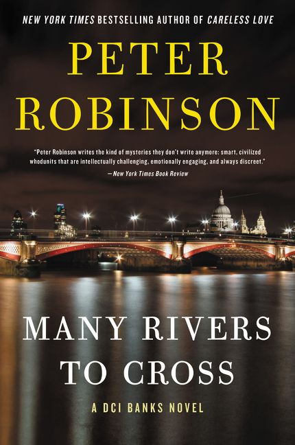 Many Rivers to Cross: A Novel (Inspector Banks Novels #26) book cover by Peter Robinson