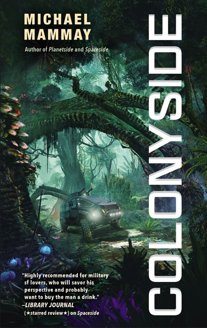 Colonyside (Planetside #3) book cover by Michael Mammay