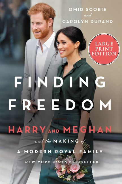 Finding Freedom: Harry and Meghan and the Making of a Modern Royal Family book cover by Omid Scobie, Carolyn Durand