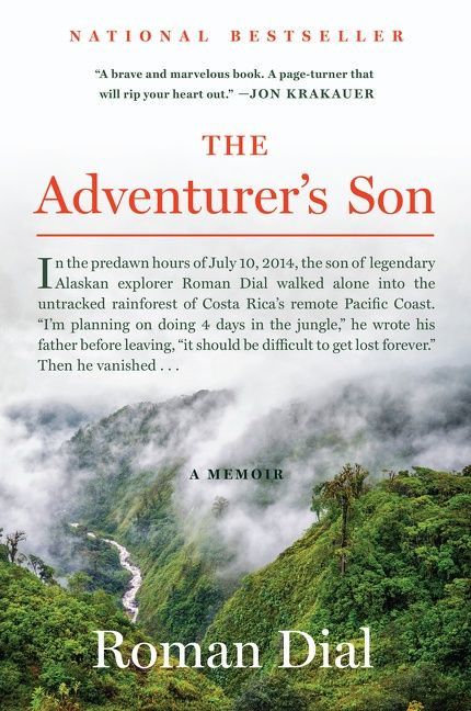 The Adventurer's Son: A Memoir book cover by Roman Dial