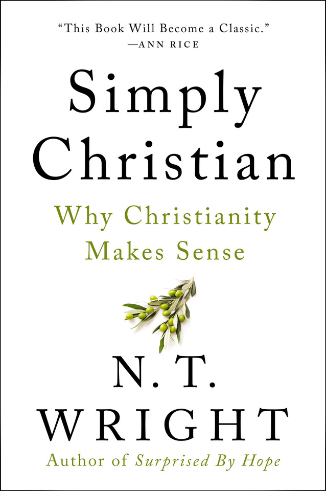 Simply Christian: Why Christianity Makes Sense book cover by N. T. Wright