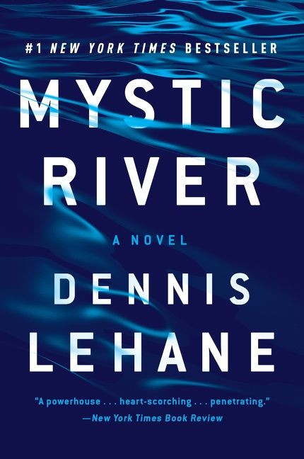 Mystic River: A Novel book cover by Dennis Lehane