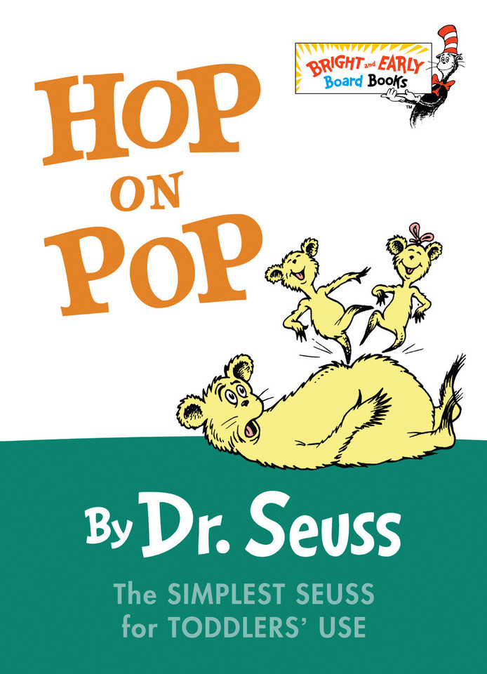 Hop on Pop: The Simplest Seuss for Youngest Use (Bright & Early Board Books) book cover by Dr. Seuss