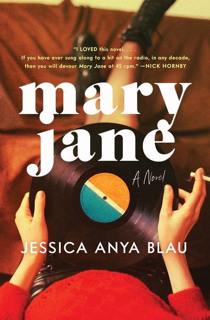 Mary Jane: A Novel book cover by Jessica Anya Blau