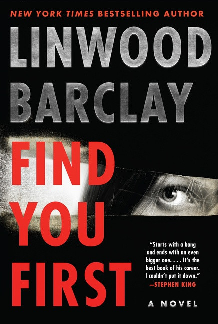 Find You First: A Novel book cover by Linwood Barclay