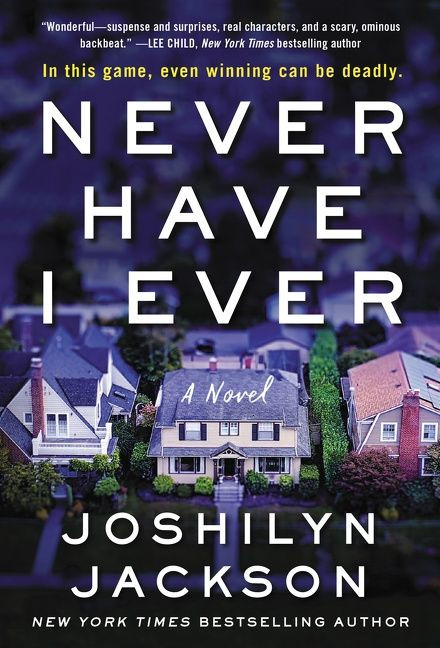 Never Have I Ever: A Novel book cover by Joshilyn Jackson