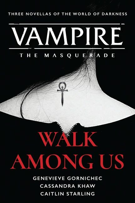 Walk Among Us: Compiled Edition (Vampire: The Masquerade #1) book cover by Cassandra Khaw, Genevieve Gornichec, Caitlin Starling