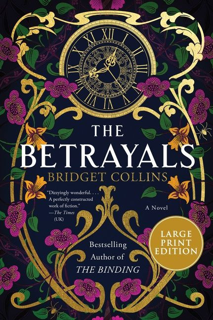 The Betrayals: A Novel book cover by Bridget Collins