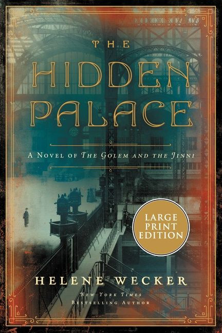 The Hidden Palace: A Novel of the Golem and the Jinni book cover by Helene Wecker