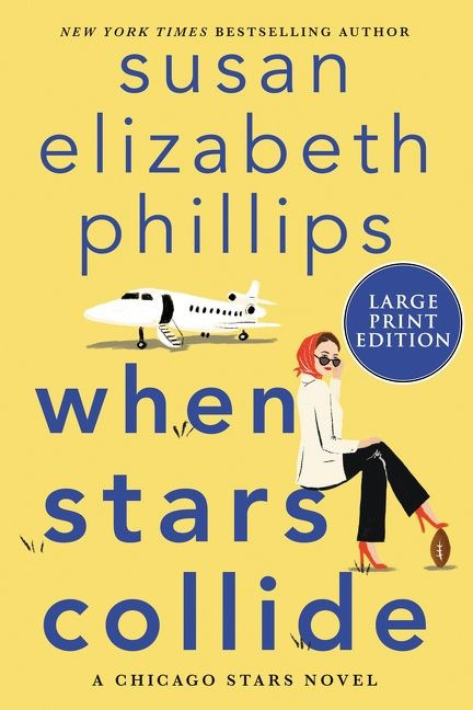 When Stars Collide: A Chicago Stars Novel book cover by Susan Elizabeth Phillips