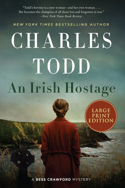 An Irish Hostage: A Novel (Bess Crawford Mysteries #12) book cover by Charles Todd