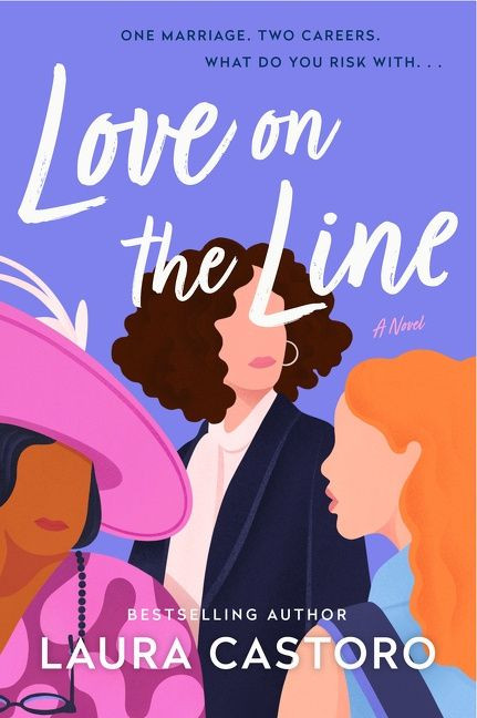 Love on the Line: A Novel book cover by Laura Castoro