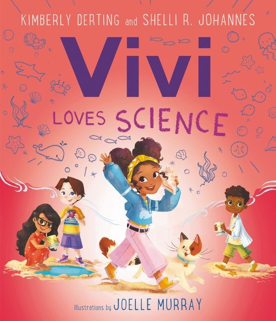 Vivi Loves Science (Loves Science #6) book cover by Kimberly Derting, Shelli R. Johannes
