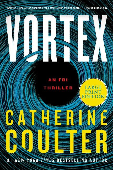 Vortex: An FBI Thriller book cover by Catherine Coulter