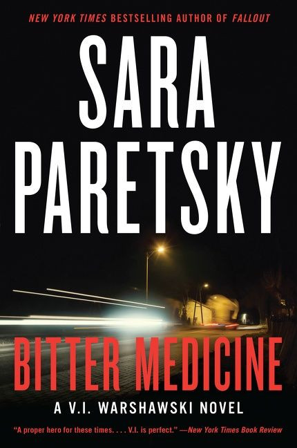 Bitter Medicine: A V.I. Warshawski Novel (V.I. Warshawski Novels) book cover by Sara Paretsky