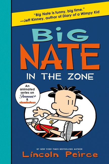 Big Nate: In the Zone (Big Nate #6) book cover by Lincoln Peirce