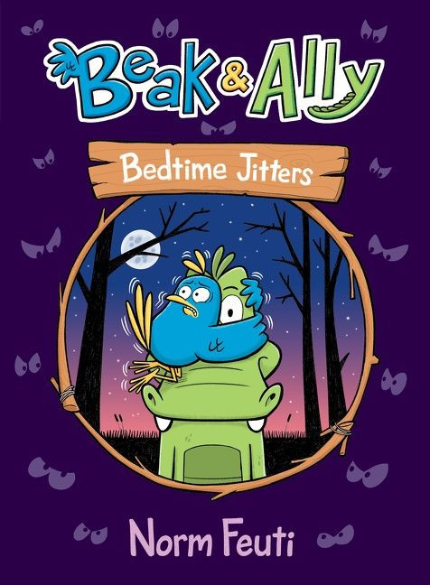 Beak & Ally #2: Bedtime Jitters: A Graphic Novel (Beak & Ally #2) book cover by Norm Feuti