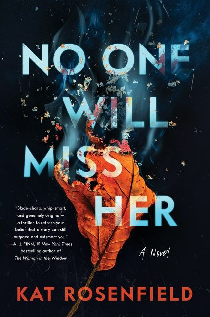 No One Will Miss Her: A Novel book cover by Kat Rosenfield