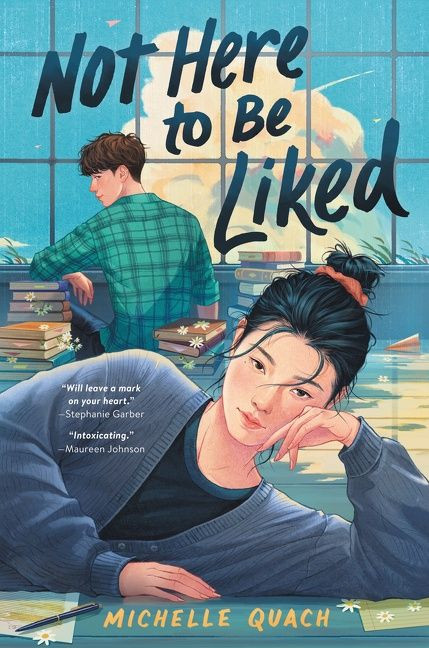 Not Here to Be Liked book cover by Michelle Quach