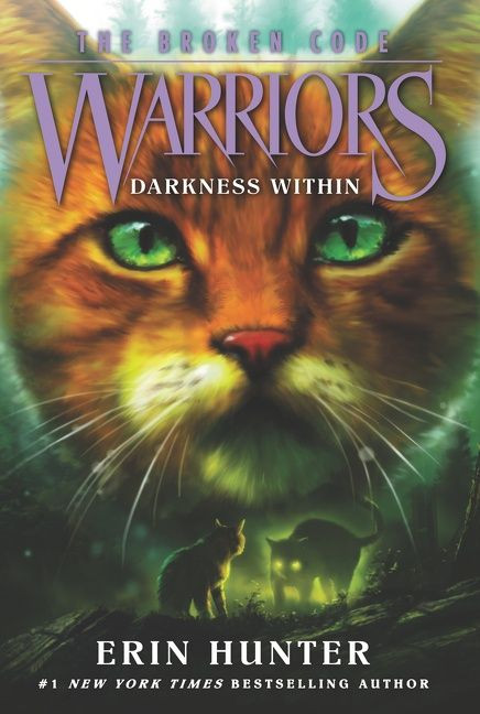 Warriors: The Broken Code #4: Darkness Within (Warriors: The Broken Code #4) book cover by Erin Hunter