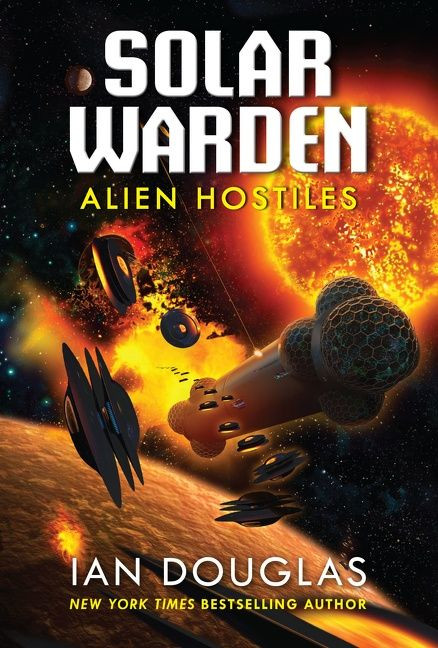 Alien Hostiles: Solar Warden Book Two (Solar Warden #2) book cover by Ian Douglas