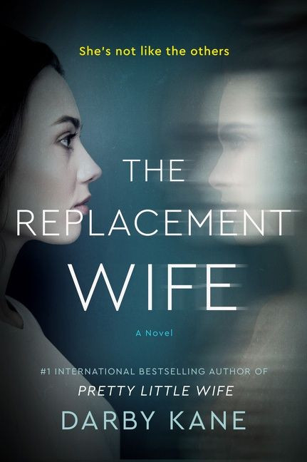 The Replacement Wife: A Novel book cover by Darby Kane