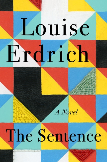The Sentence book cover by Louise Erdrich