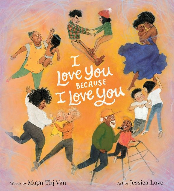 I Love You Because I Love You book cover by Muon Thi Van