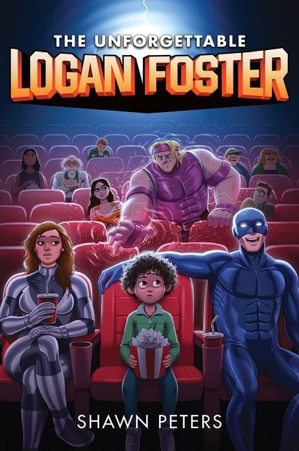 The Unforgettable Logan Foster #1 book cover by Shawn Peters