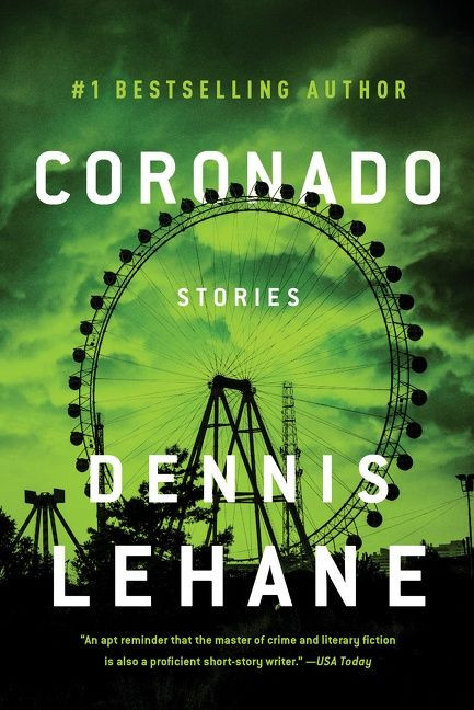 Coronado: Stories book cover by Dennis Lehane
