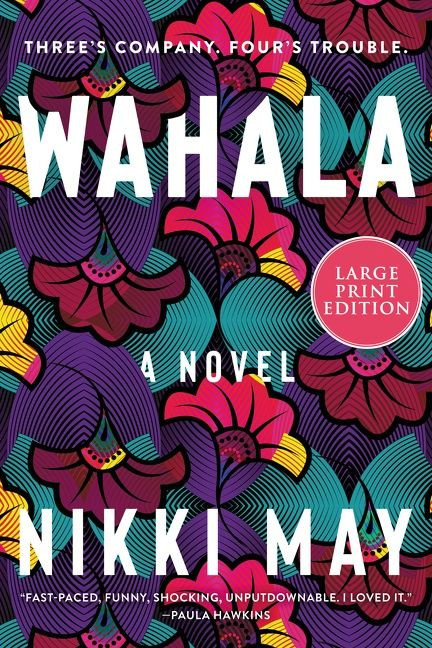 Wahala: A Novel book cover by Nikki May
