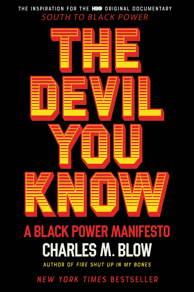 The Devil You Know: A Black Power Manifesto book cover by Charles M. Blow