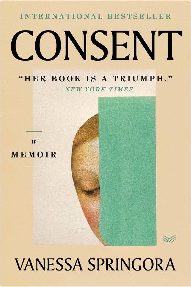 Consent: A Memoir book cover by Vanessa Springora
