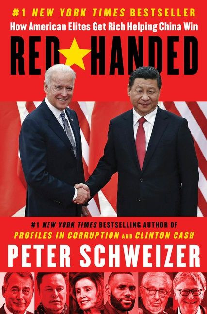 Red-Handed: How American Elites Get Rich Helping China Win book cover by Peter Schweizer