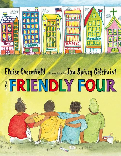 The Friendly Four book cover by Eloise Greenfield
