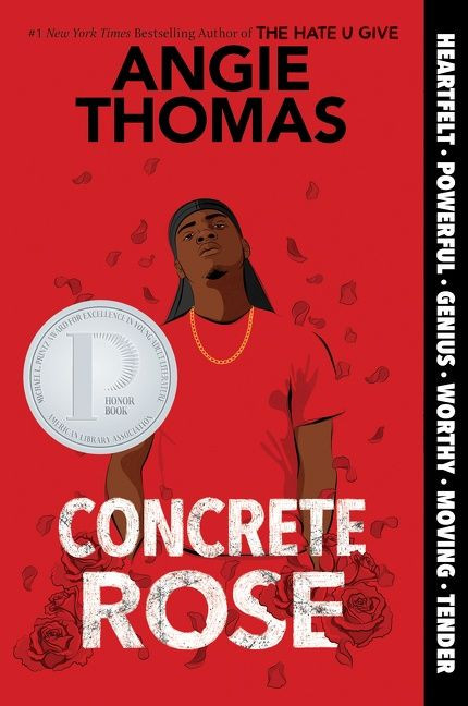 Concrete Rose: A Printz Honor Winner book cover by Angie Thomas