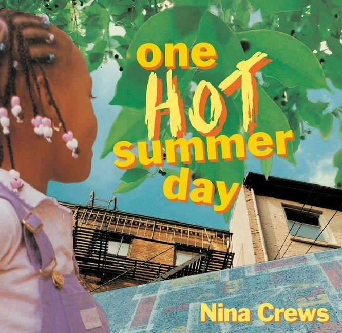 One Hot Summer Day book cover by Nina Crews