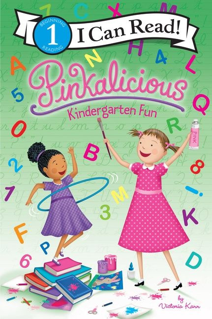 Pinkalicious: Kindergarten Fun (I Can Read Level 1) book cover by Victoria Kann