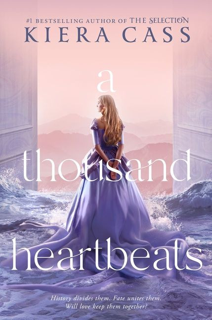 A Thousand Heartbeats book cover by Kiera Cass