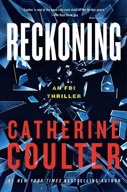 Reckoning: An FBI Thriller book cover by Catherine Coulter
