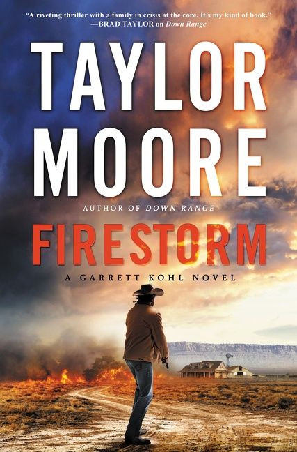Firestorm: A Garrett Kohl Novel (Garrett Kohl #2) book cover by Taylor Moore