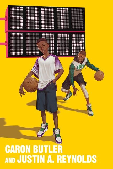 Shot Clock (Shot Clock #1) book cover by Caron Butler, justin a. reynolds